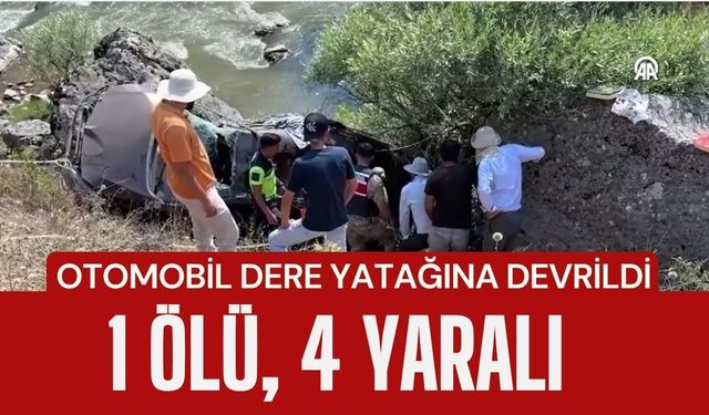 OTOMOBİL DERE YATAĞINA DEVRİLDİ; 1 Ölü, 4 Yaralı