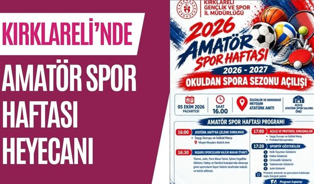 Kırklareli’nde Amatör Spor Haftası Heyecanı
