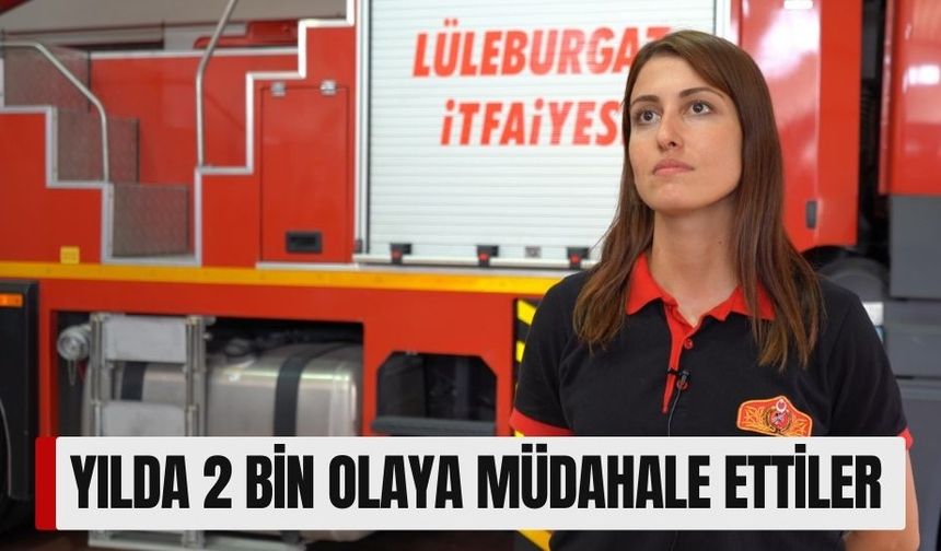 Yılda 2 Bin Olaya Müdahale Ettiler