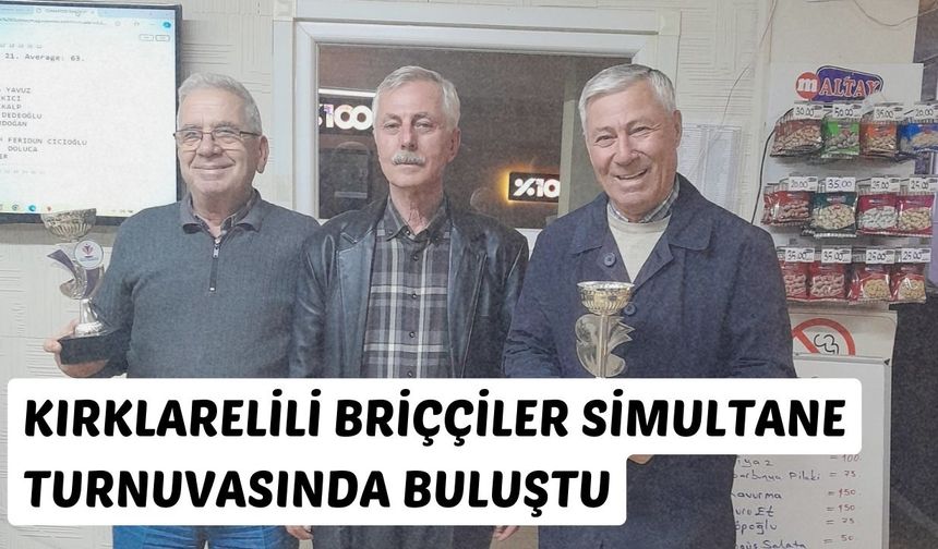 Kırklarelili Briçciler Simultane Turnuvasında Buluştu