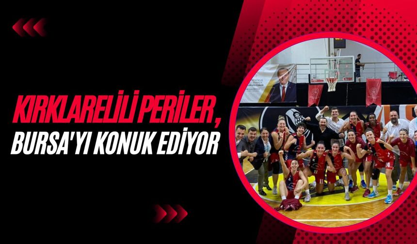 Kırklarelili Periler, Bursa'yı Konuk Ediyor