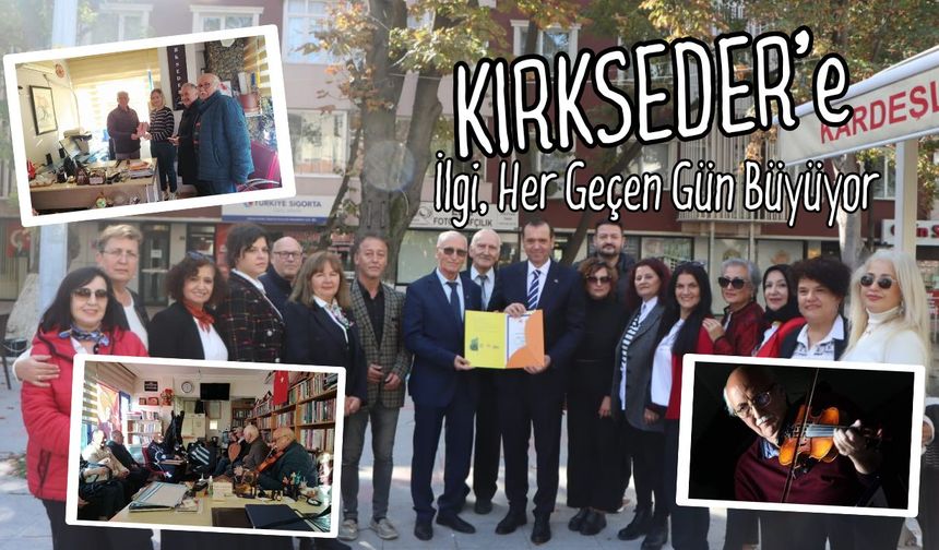 KIRKSEDER’e İlgi, Her Geçen Gün Büyüyor