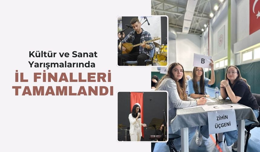 Kültür ve Sanat Yarışmalarında İl Finalleri Tamamlandı