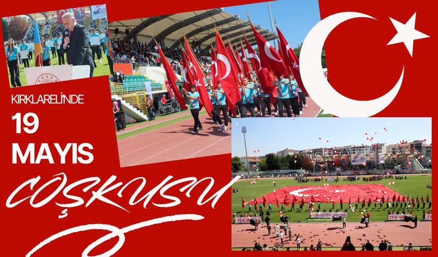 Kırklareli’nde 19 Mayıs Coşkusu