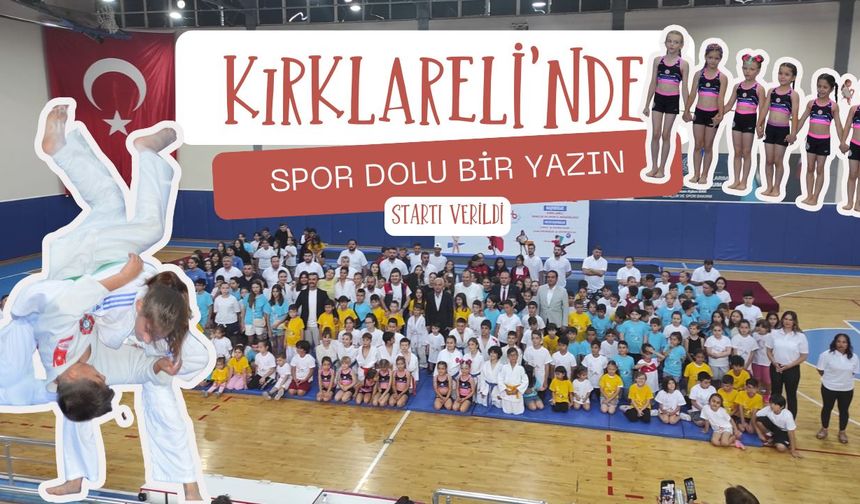 Kırklareli’nde Spor Dolu Bir Yazın Startı Verildi
