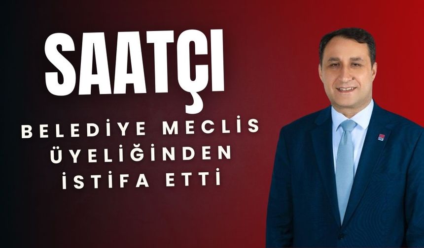 Belediye Meclis Üyeliğinden İstifa Etti