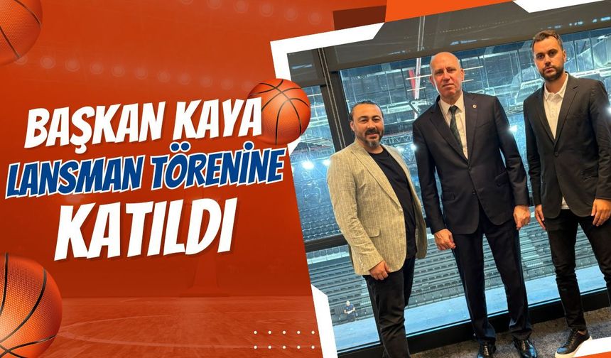 Başkan Kaya Lansman Törenine Katıldı