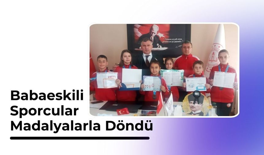Babaeskili Sporcular Madalyalarla Döndü
