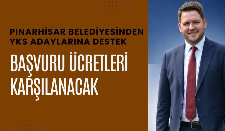 Pınarhisar Belediyesi’nden YKS Adaylarına Destek