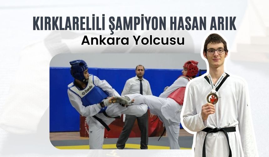 Kırklarelili Şampiyon Hasan Arık Ankara Yolcusu