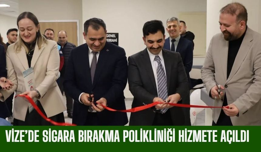 Vize’de Sigara Bırakma Polikliniği Hizmete Açıldı