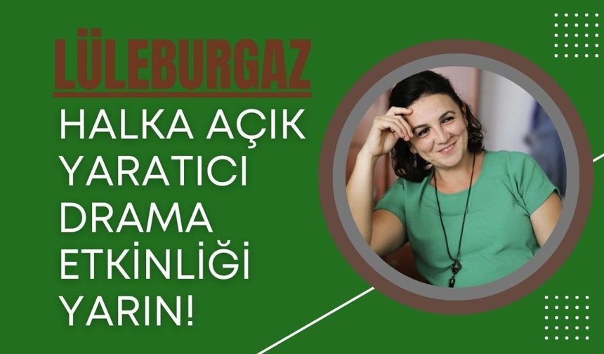 Halka Açık Yaratıcı Drama Etkinliği Yarın