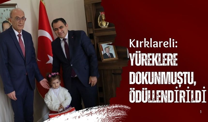 Kırklareli: Yüreklere Dokunmuştu, Ödüllendirildi