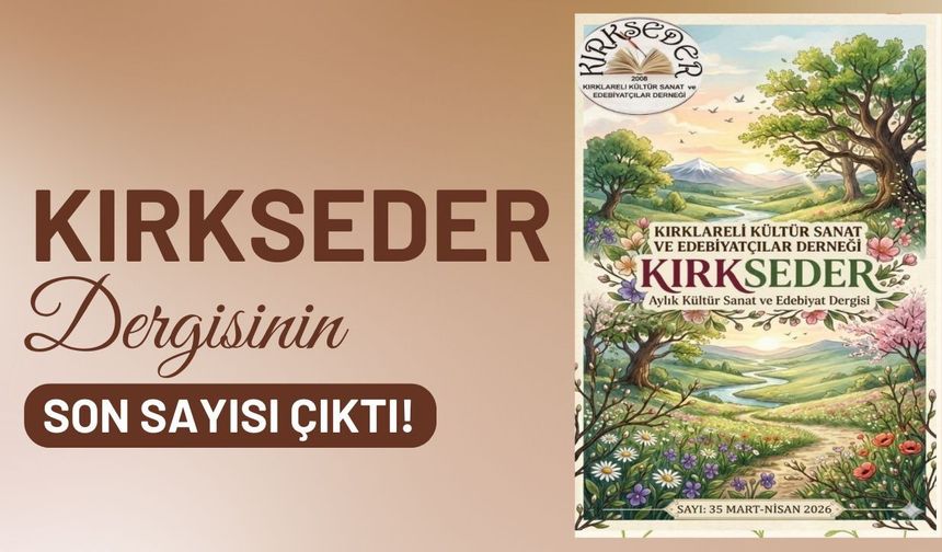 KIRKSEDER Dergisi’nin Son Sayısı Çıktı