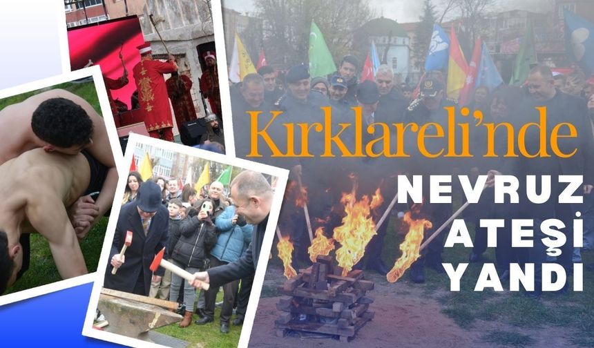 Kırklareli’nde Nevruz Ateşi Yandı!