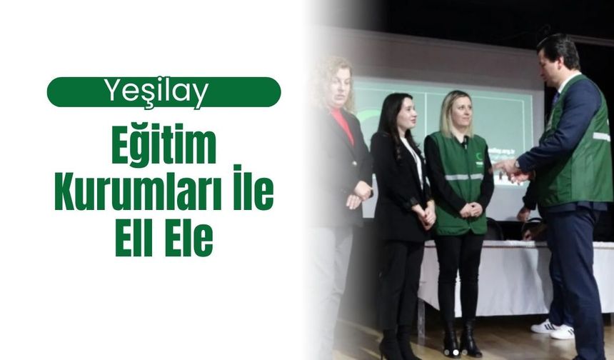 Yeşilay Eğitim Kurumları İle Ell Ele