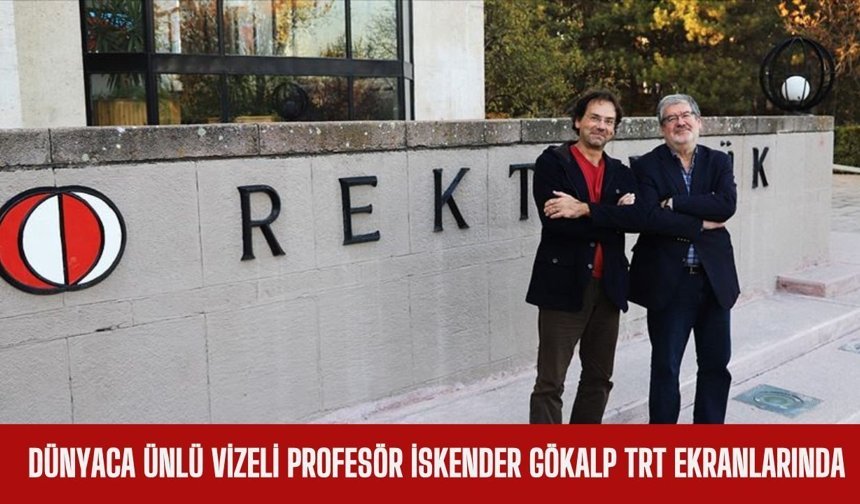 Dünyaca Ünlü Vizeli Profesör İskender Gökalp TRT Ekranlarında