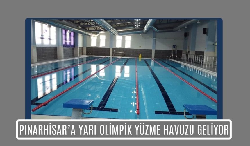 Pınarhisar’a Yarı Olimpik Yüzme Havuzu Geliyor