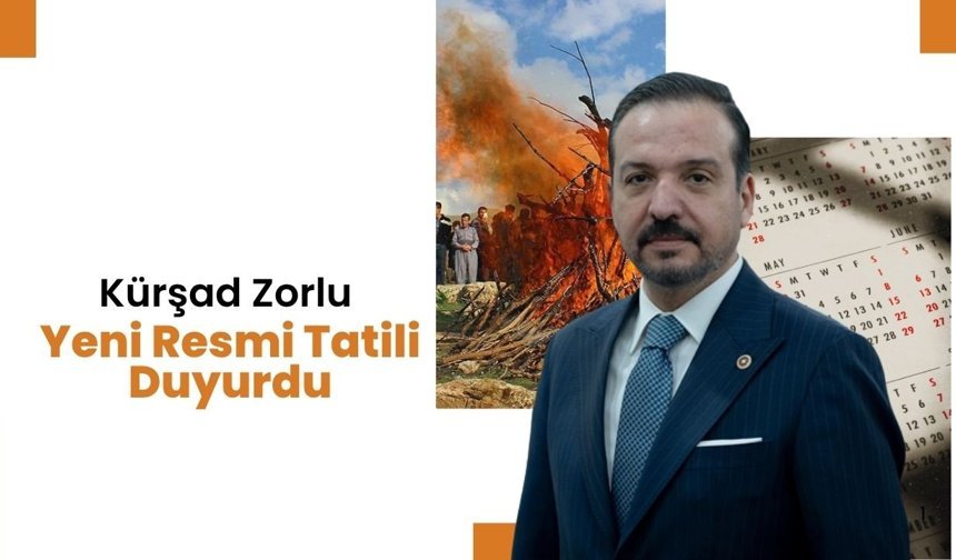 Kürşad Zorlu, Yeni Resmi Tatili Duyurdu