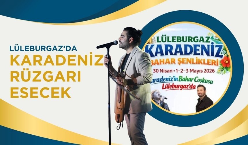 Lüleburgaz’da Karadeniz Rüzgarı Esecek