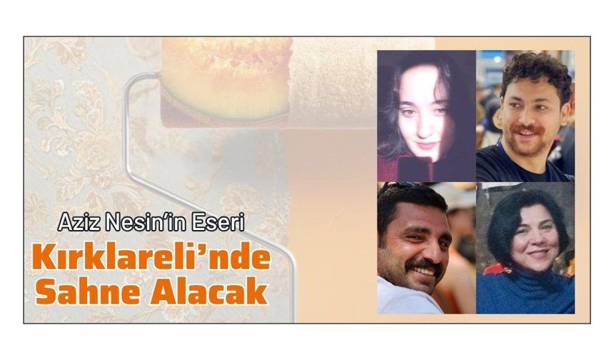 Aziz Nesin’in Oyunu Kırklareli’nde Sahne Alacak