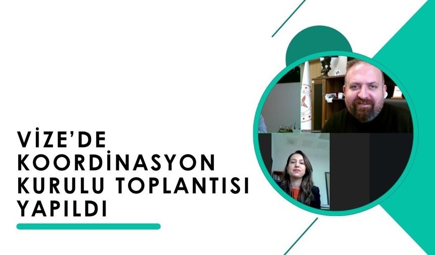 Vize’de Koordinasyon Kurulu Toplantısı Yapıldı