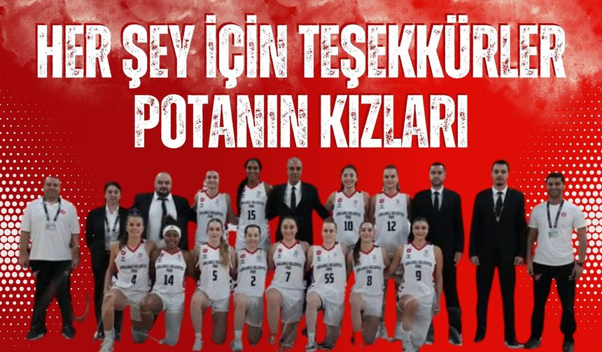 Her Şey İçin Teşekkürler Potanın Kızları