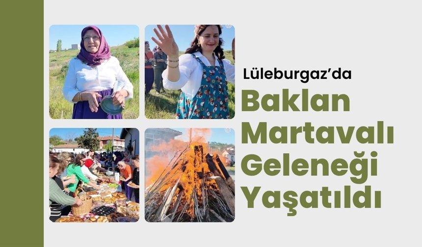 Lüleburgaz’da Baklan Martavalı Geleneği Yaşatıldı