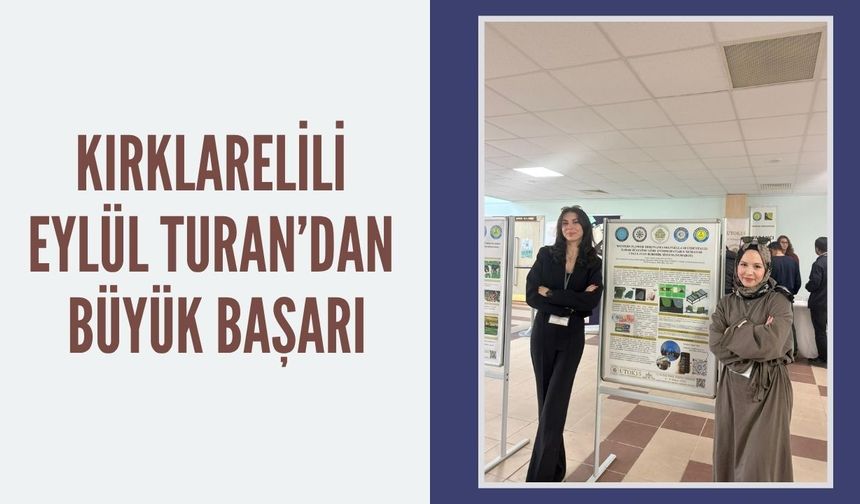 Kırklarelili Eylül Turan’dan Büyük Başarı