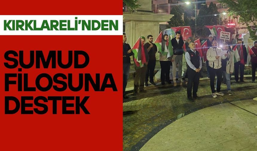 Kırklareli’nden Sumud Filosuna Destek