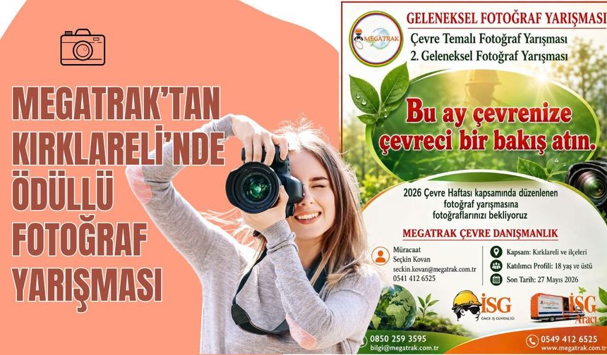 Megatrak’tan Kırklareli’nde Ödüllü Fotoğraf Yarışması