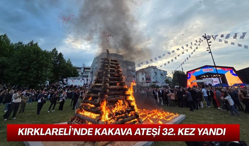 Kırklareli’nde Kakava Ateşi 32. Kez Yandı
