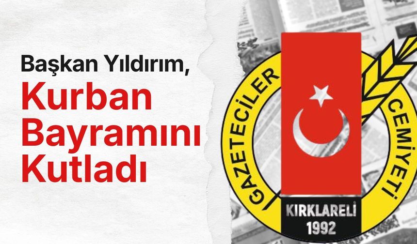Başkan Yıldırım, Kurban Bayramını Kutladı
