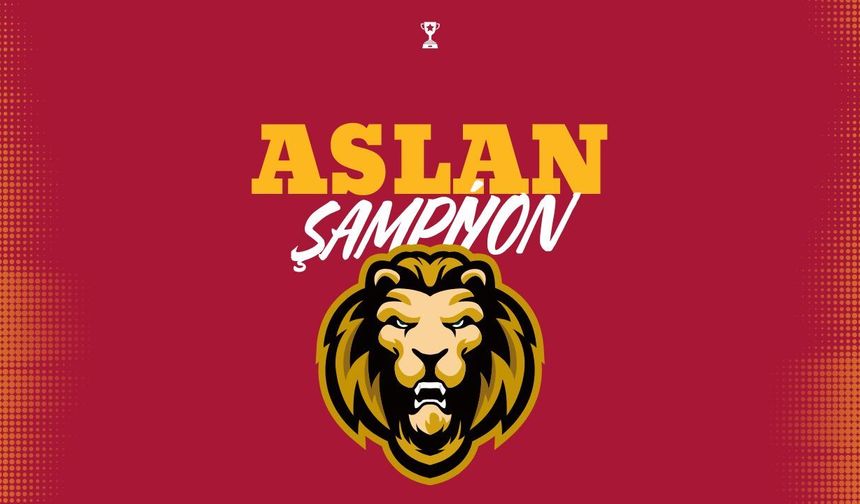 Aslan Şampiyonluğunu İlan Etti