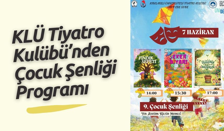 KLÜ Tiyatro Kulübü’nden Çocuk Şenliği Programı