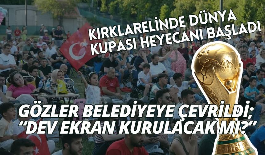 Kırklareli’nde Dünya Kupası Heyecanı Başladı