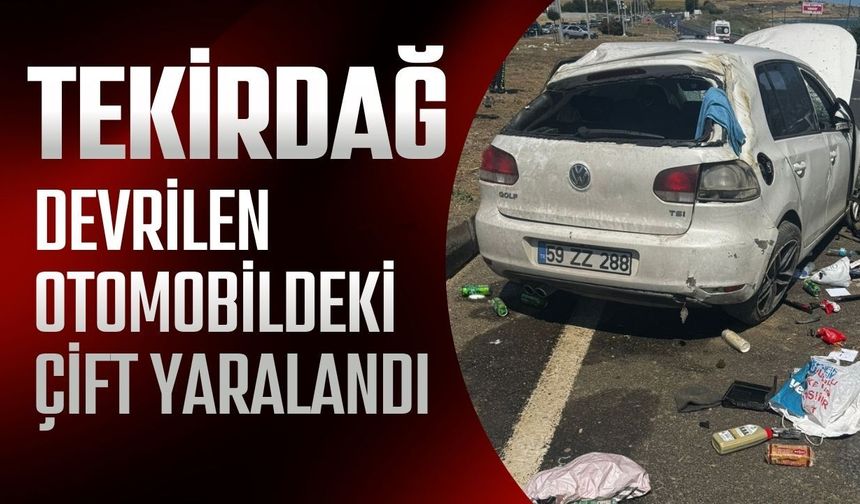 Tekirdağ'da Devrilen Otomobildeki Çift Yaralandı
