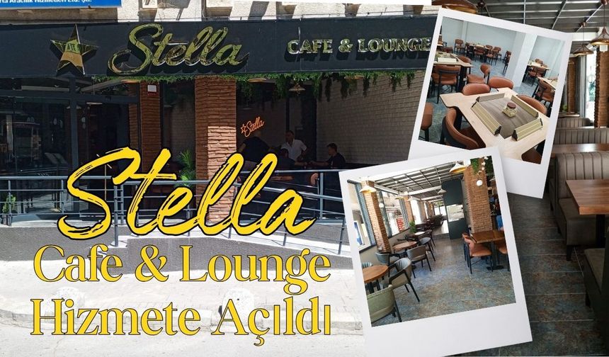 Stella Cafe & Lounge Kırklareli’nde Hizmete Açıldı