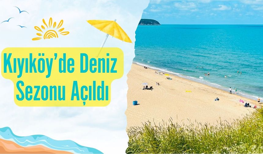 Kıyıköy’de Deniz Sezonu Açıldı