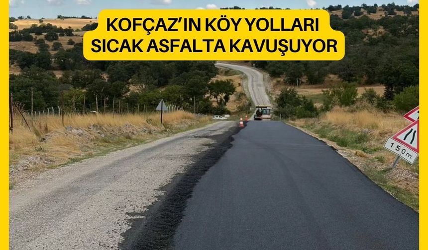 Kofçaz’ın Köy Yolları Sıcak Asfalta Kavuşuyor