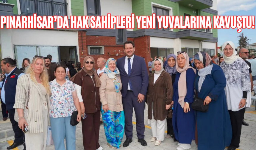 PINARHİSAR TOKİ 2. ETAPTA BÜYÜK COŞKU