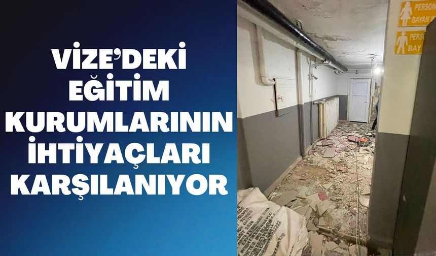 Vize’deki Eğitim Kurumlarının İhtiyaçları Karşılanıyor
