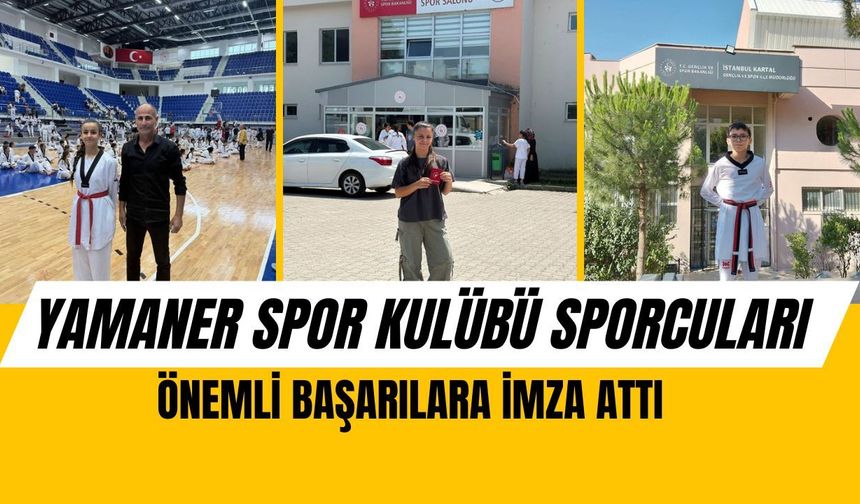 Yamaner Spor Kulübü Sporcuları Önemli Başarılara İmza Attı