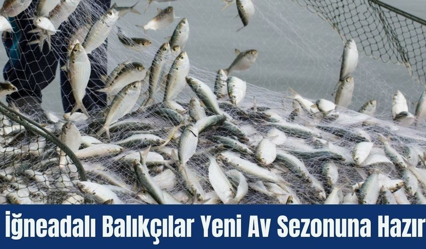 İğneadalı Balıkçılar Yeni Av Sezonuna Hazır