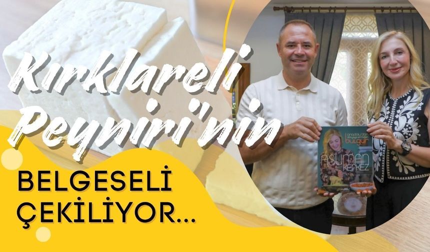 Kırklareli Peynirinin Belgeseli Çekiliyor