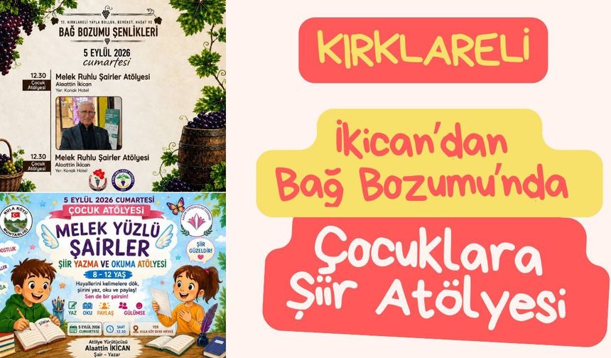 KIRKLARELi; İkican’dan Bağ Bozumu’nda Çocuklara Şiir Atölyesi
