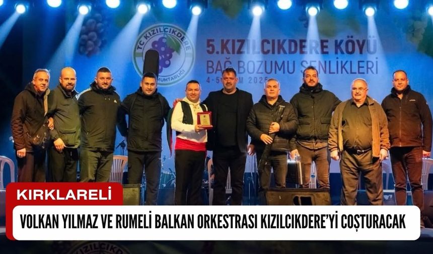 Volkan Yılmaz ve Rumeli Balkan Orkestrası Kızılcıkdere’yi Coşturacak