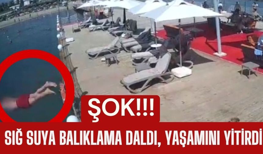 ŞOK; Sığ Suya Balıklama Daldı, Yaşamını Yitirdi