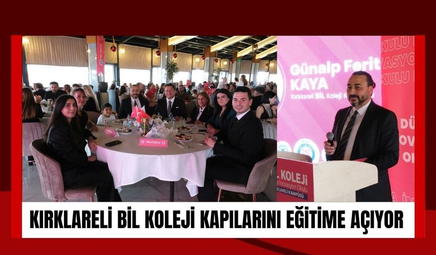Kırklareli BİL Koleji Kapılarını Eğitime Açıyor