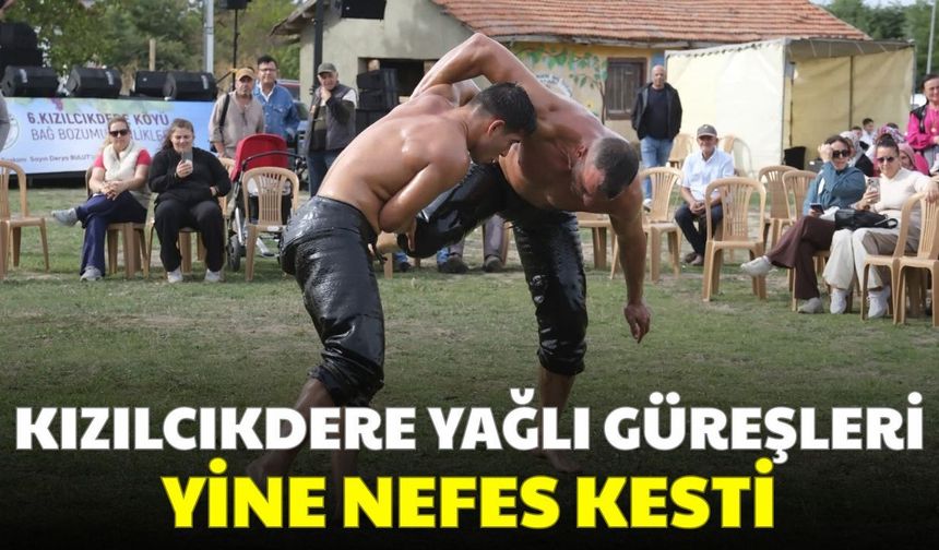 Kızılcıkdere Yağlı Güreşleri Yine Nefes Kesti